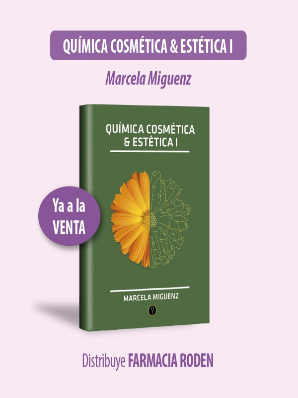 Explorando la Cosmética: Libro de Química Cosmética & Estética I